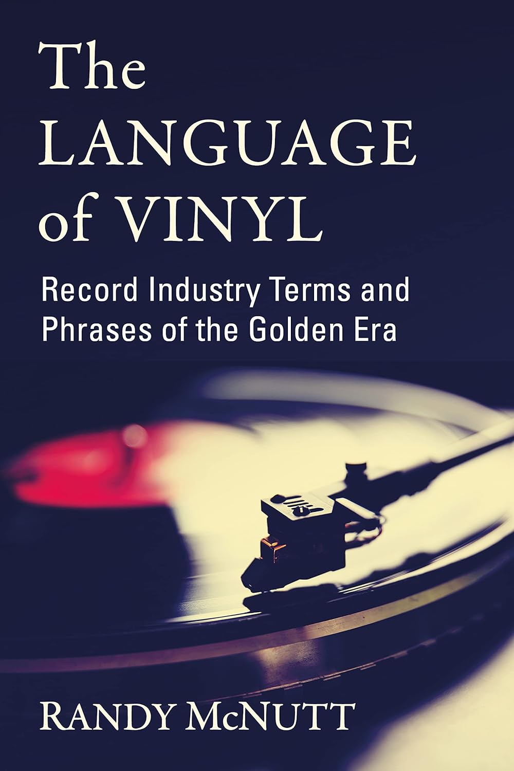 Randy NcNutt - Language of Vinyl